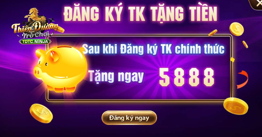 Khuyến mãi đăng ký nhận ngay 5888 VND từ TDTC